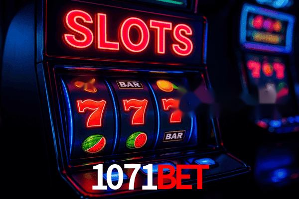 1071bet Plataforma Oficial